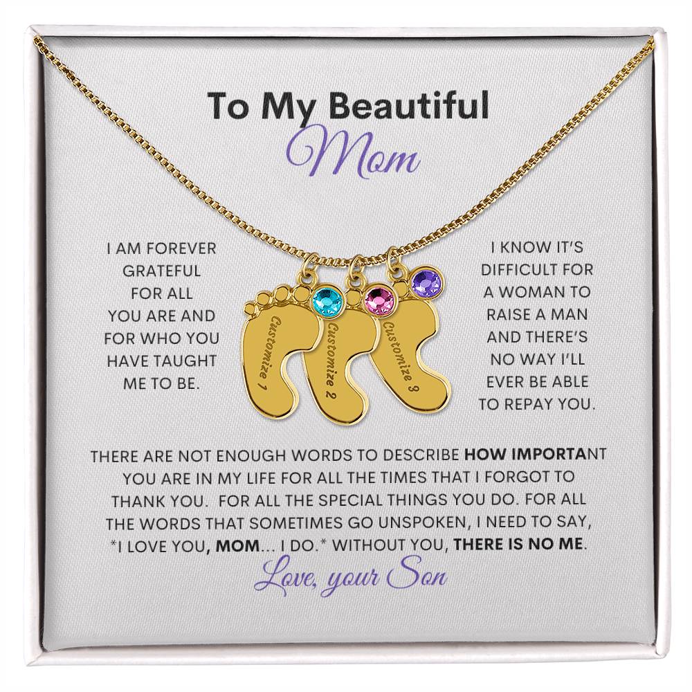My Beautiful MOM, From Your Son